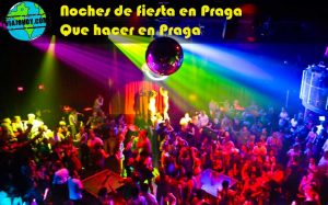 noches de fiesta en Praga